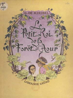 cover image of Le petit roi de la forêt d'Aour